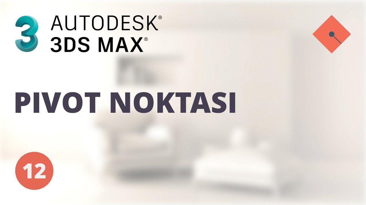 3ds Max Dersleri #12 | Pivot Noktası