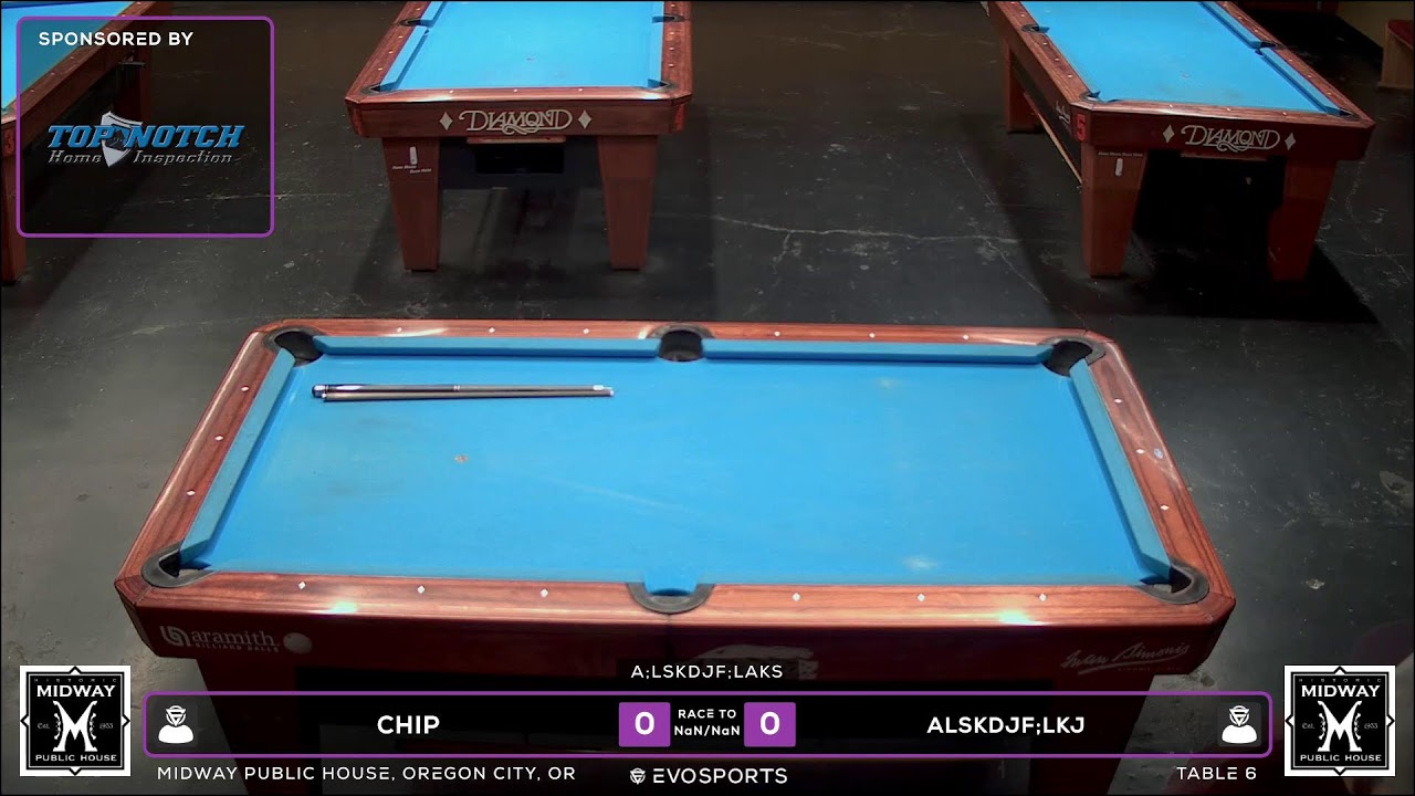 CHIP vs ALSKDJF;LKJ - MIDWAY PUBLIC HOUSE - TABLE 6 | EvoSports