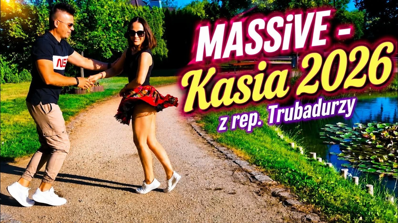 Zesp&oacute;ł MASSiVE - Kasia 2026 z rep. Trubadurzy 🕺💃