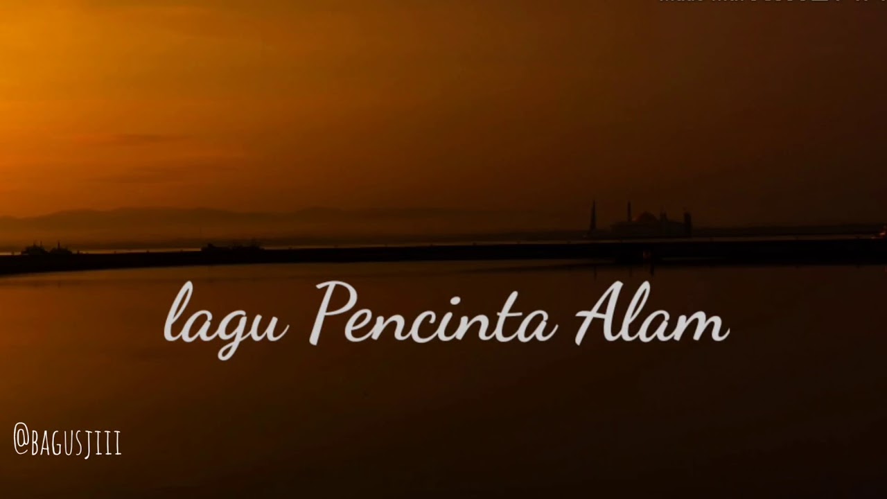Lagu Pecinta Alam - Song Salam Lestari_ Mapala Benua - UNG - Durasi_ 4_59_