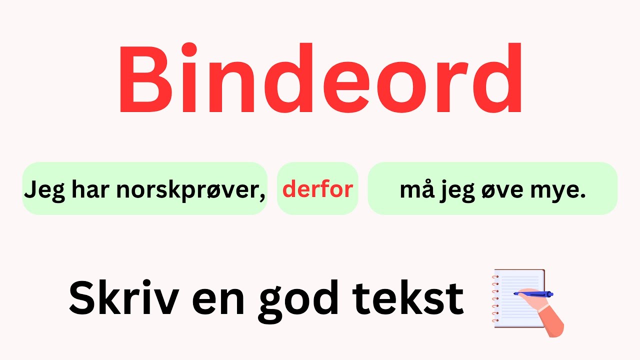 Norskprøven Skriftlig | Bindeord