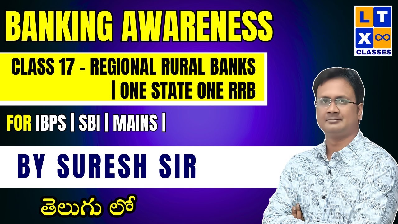 @LTXBank  Banking Awareness : Class 17 | Regional Rural Banks | One State One RRB | IBPS | SBI | LTX