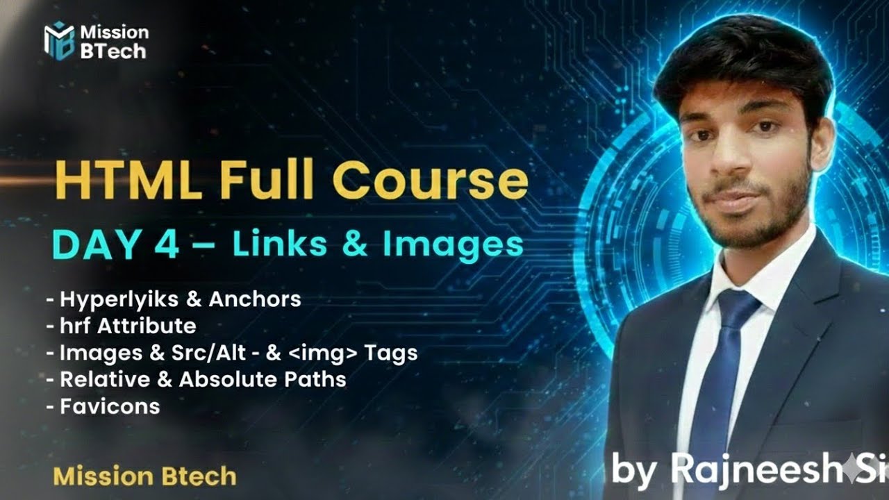 How to Add Links & Photos in HTML! 🚀 Day 4 | Zero to Hero | Mission BTech