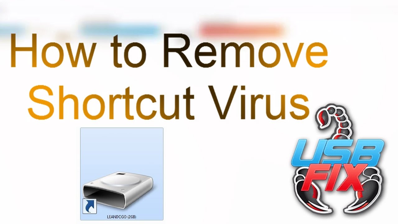 How to Remove Shortcut Virus from Pendrive (Usb Flash Drive) using UsbFix