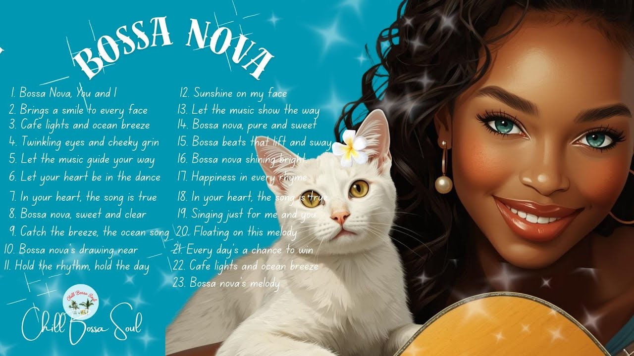 🌿Happy Bossa Nova Songs with Playful Female Singing | Relaxing Jazz Tunes