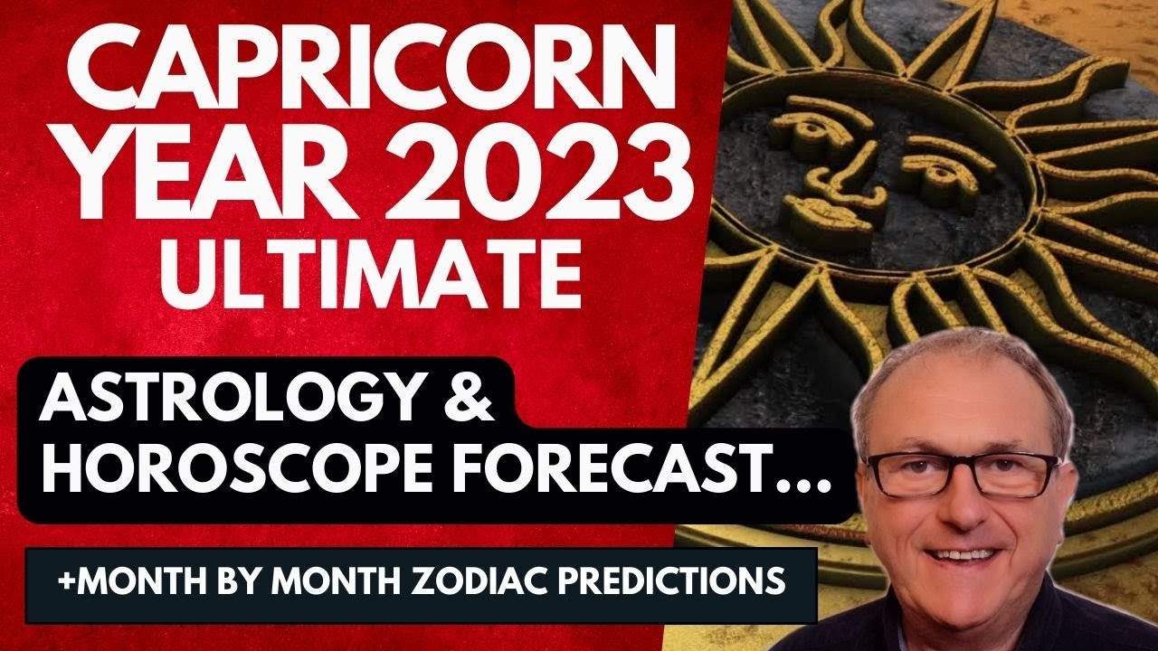 Capricorn Year 2023 ULTIMATE Astrology & Horoscope Forecast...