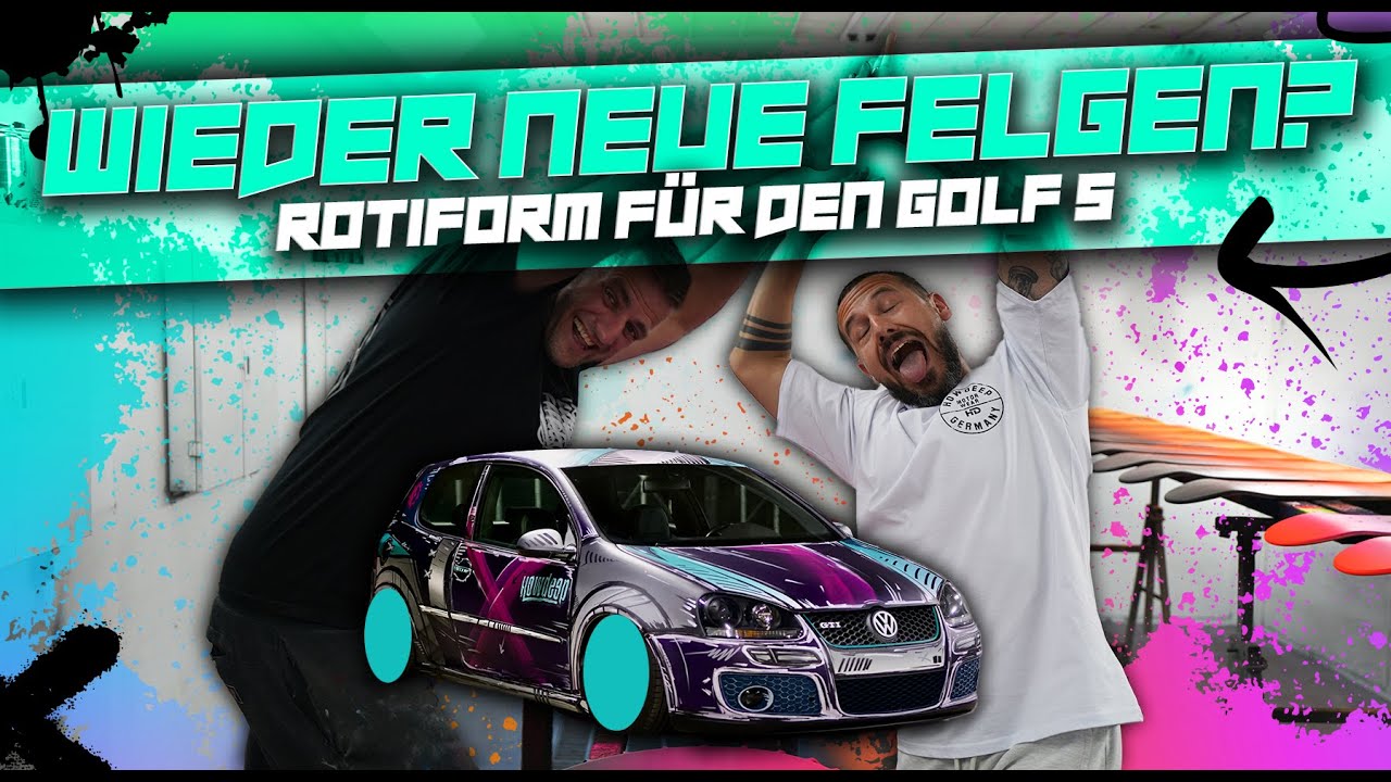 HOWDEEP // WIEDER NEUE FELGEN? - ROTIFORM FÜR DEN GOLF 5