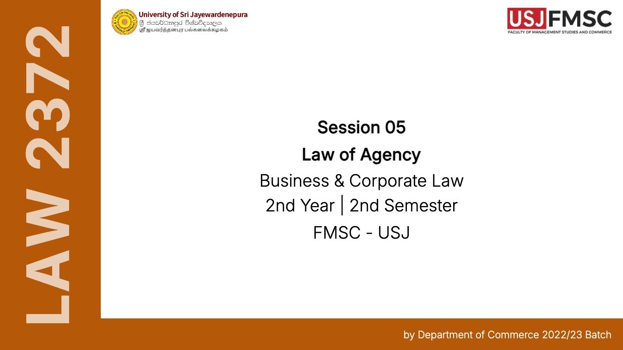 Law of Agency | LAW 2372 - Business and Corporate Law