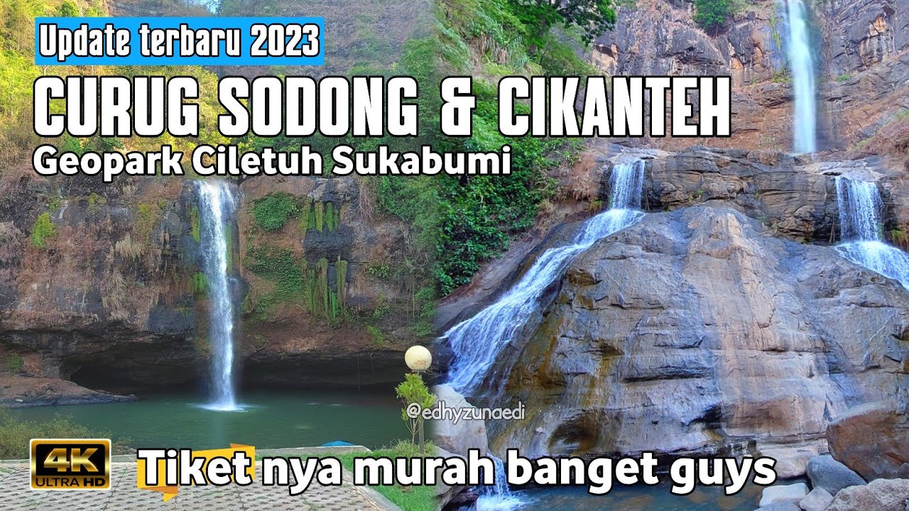 INFO TERBARU 2023 || CURUG SODONG DAN CURUG CIKANTEH GEOPARK CILETUH @Bangedhyompong