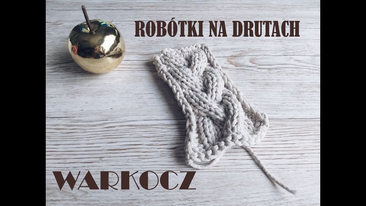 Robótki na drutach dla początkujących (Warkocz)