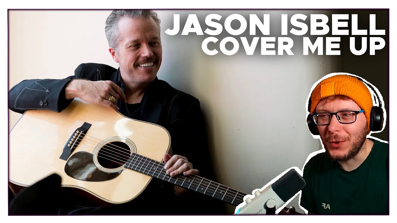 What a voice! Jason Isbell - Cover Me Up | REACTION