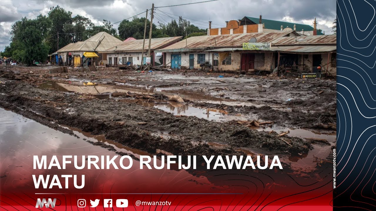 Serikali ya Tanzania kugharamia janga la Mafuriko Rufiji