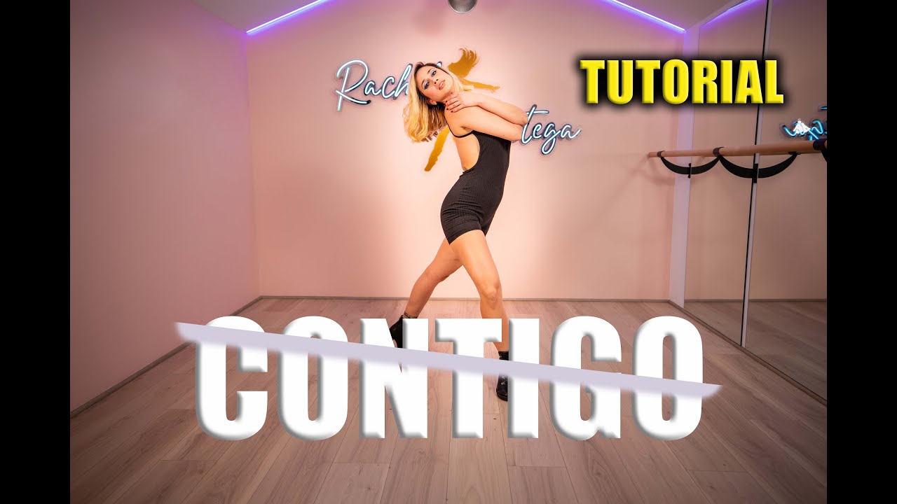 CONTIGO - KAROL G, Tiësto Tutorial Coreografia Rachel Ortega