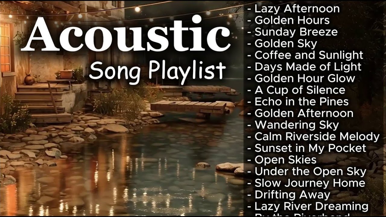 Romantic Acoustic Songs to Relax & Unwind Vol 【1610】