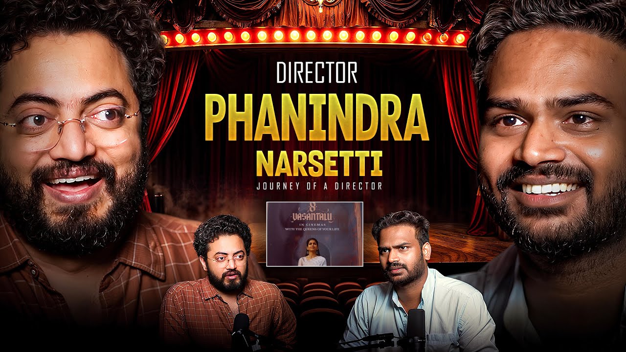 Tollywood లో Director అవ్వడం ఎంత కష్టమో తెలుసా? Phanindra Narsetti Real Journey | Telugu Podcast