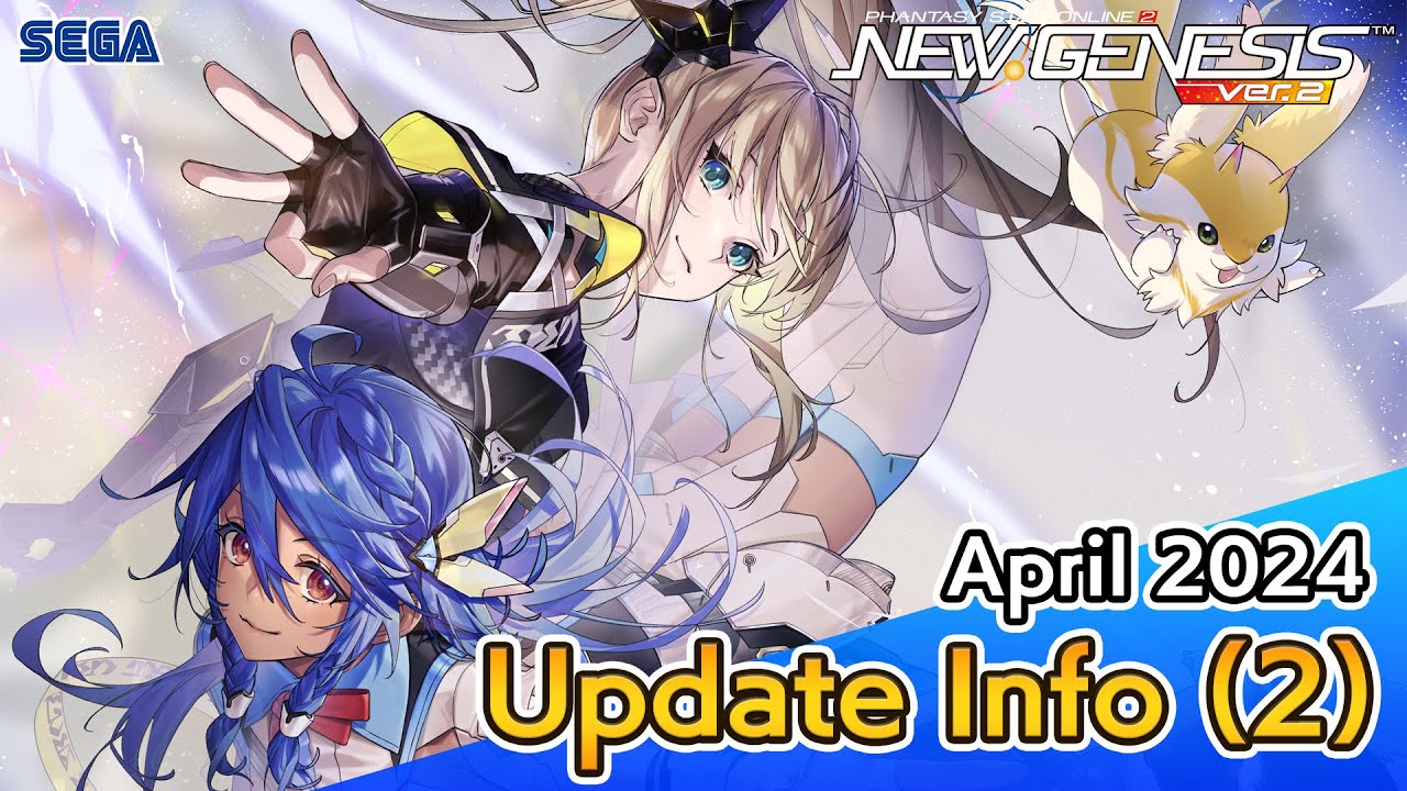 PSO2 NEW GENESIS April 2024 Update Information 2
