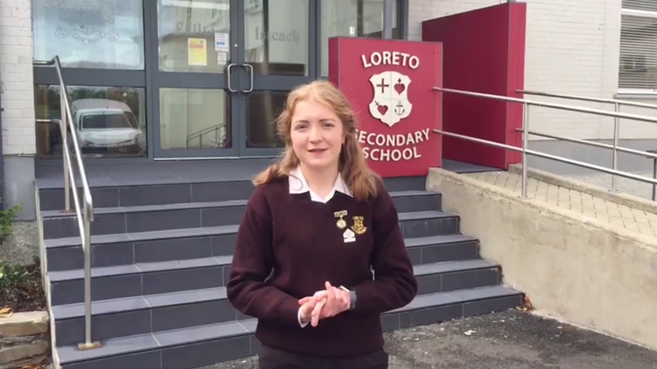 A Message to the First Years of 2020 . Loreto Secondary School Letterkenny
