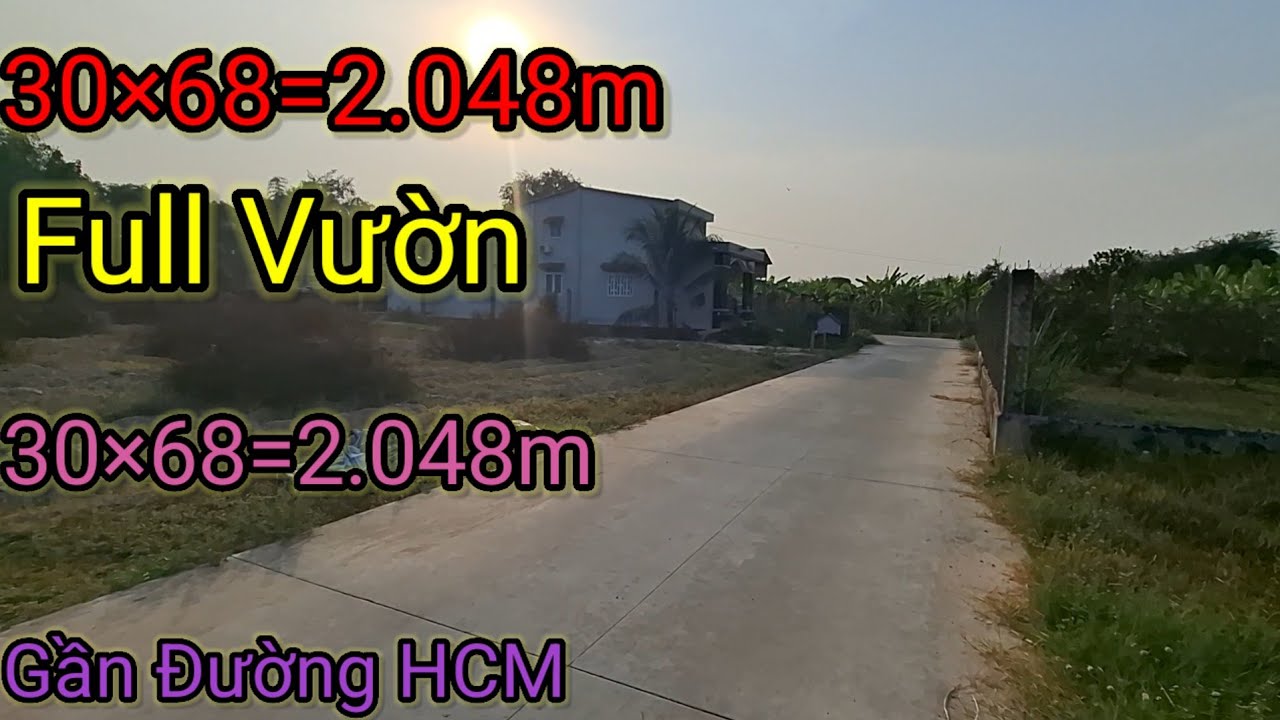 ĐẤT LỘC GIANG LONG AN CŨ GẦN ĐƯỜNG HCM 30×68=2.048M FULL VƯỜN KHU DÂN CƠ ĐÔNG ĐÚC