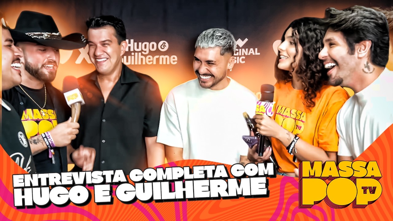 ENTREVISTA COMPLETA - HUGO E GUILHERME NO VERÃO MAIOR PARANÁ | MASSA POP TV