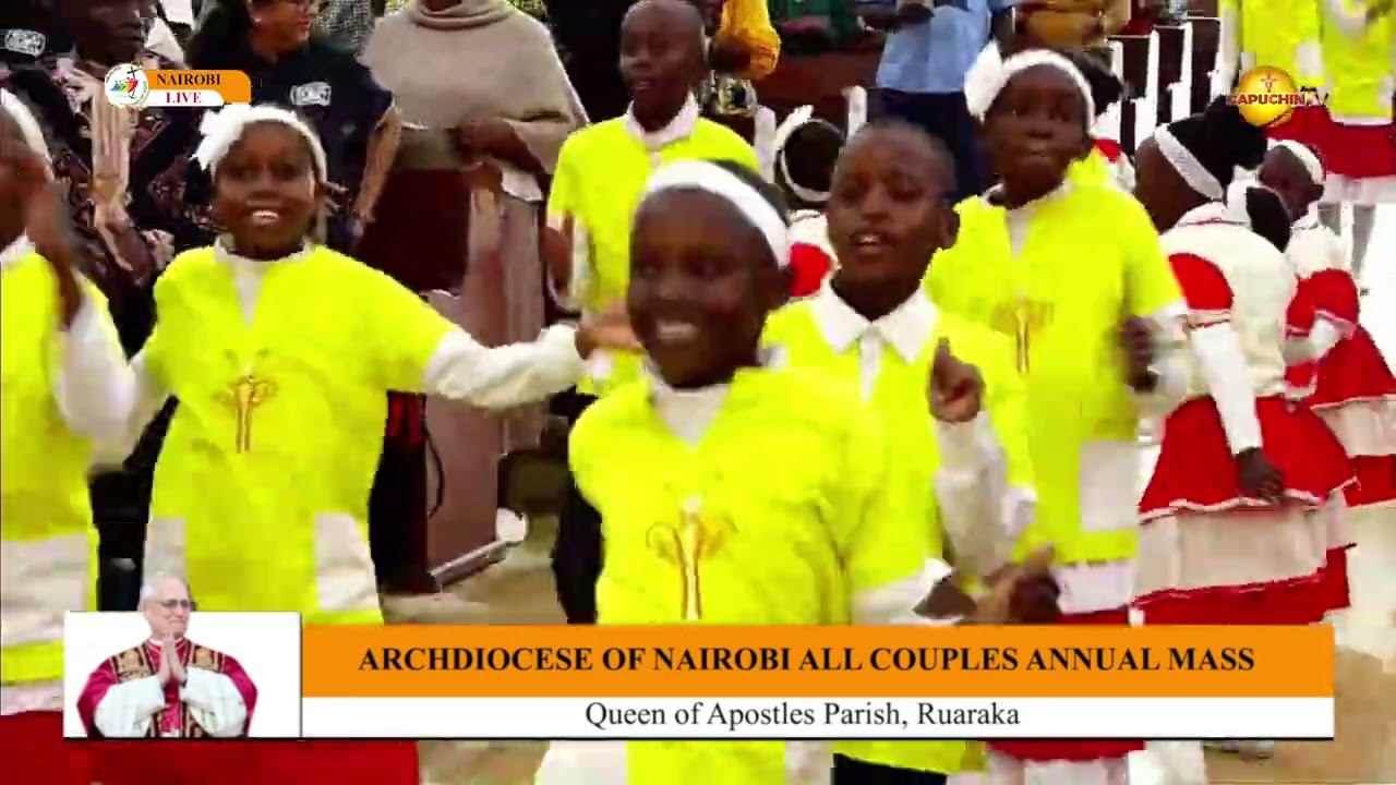 10-05-2025 | CAPUCHIN TV LIVE | ALL COUPLES ANNUAL MASS | QUEEN OF APOSTLES PARISH, RUARAKA: PART 2