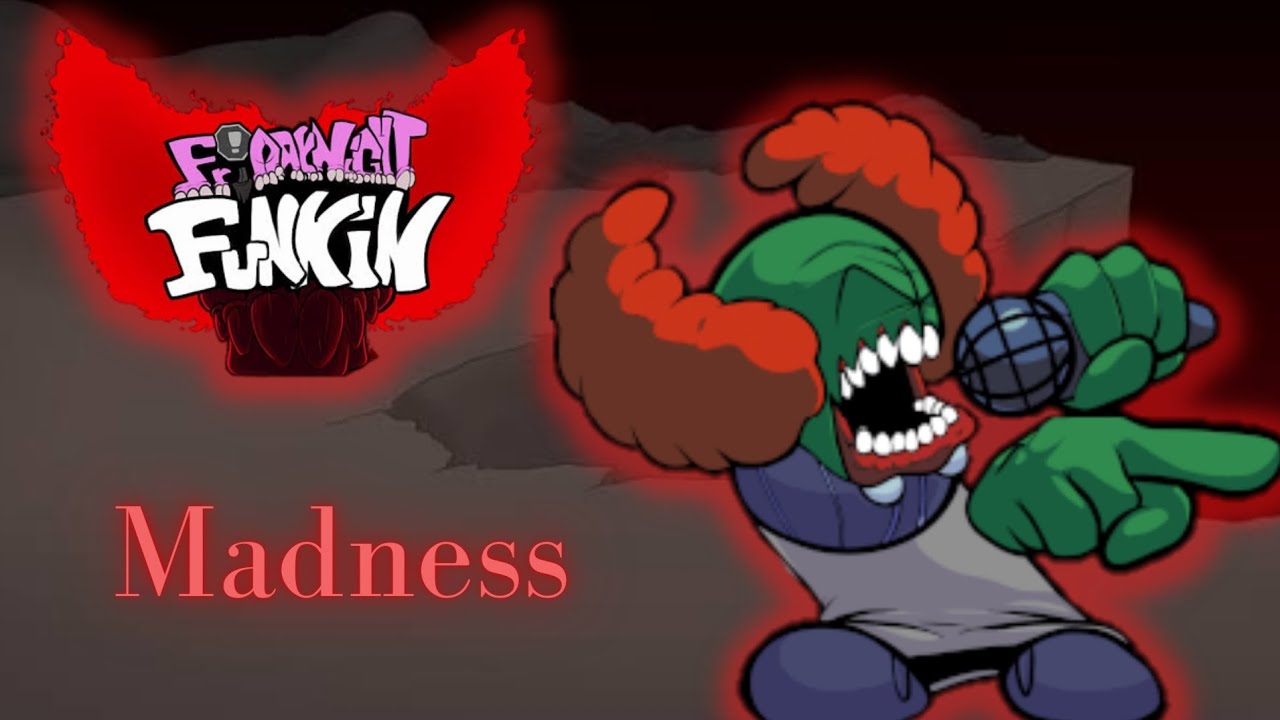 FNF-Madness (MASHUP) But Everyone Sings