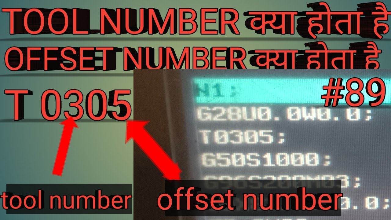 TOOL NUMBER  क्या होता है || OFFSET NUMBER क्या होता है ||
