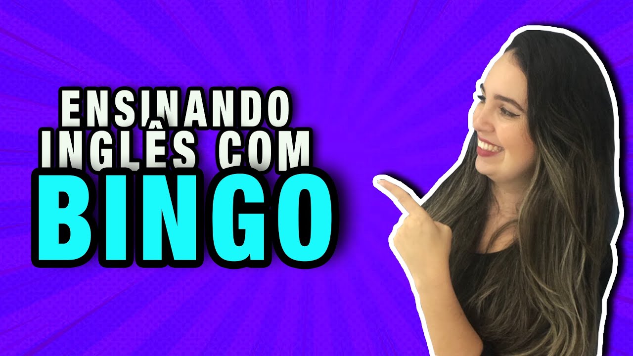 O Bingo Que Ajuda O Aluno A Aprender Inglês