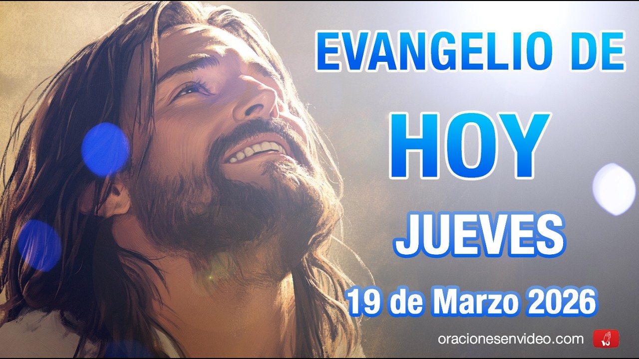 Evangelio de HOY. Jueves 19 de marzo 2026 Lc 2,41-51 ¿Por qué me andaban buscando?