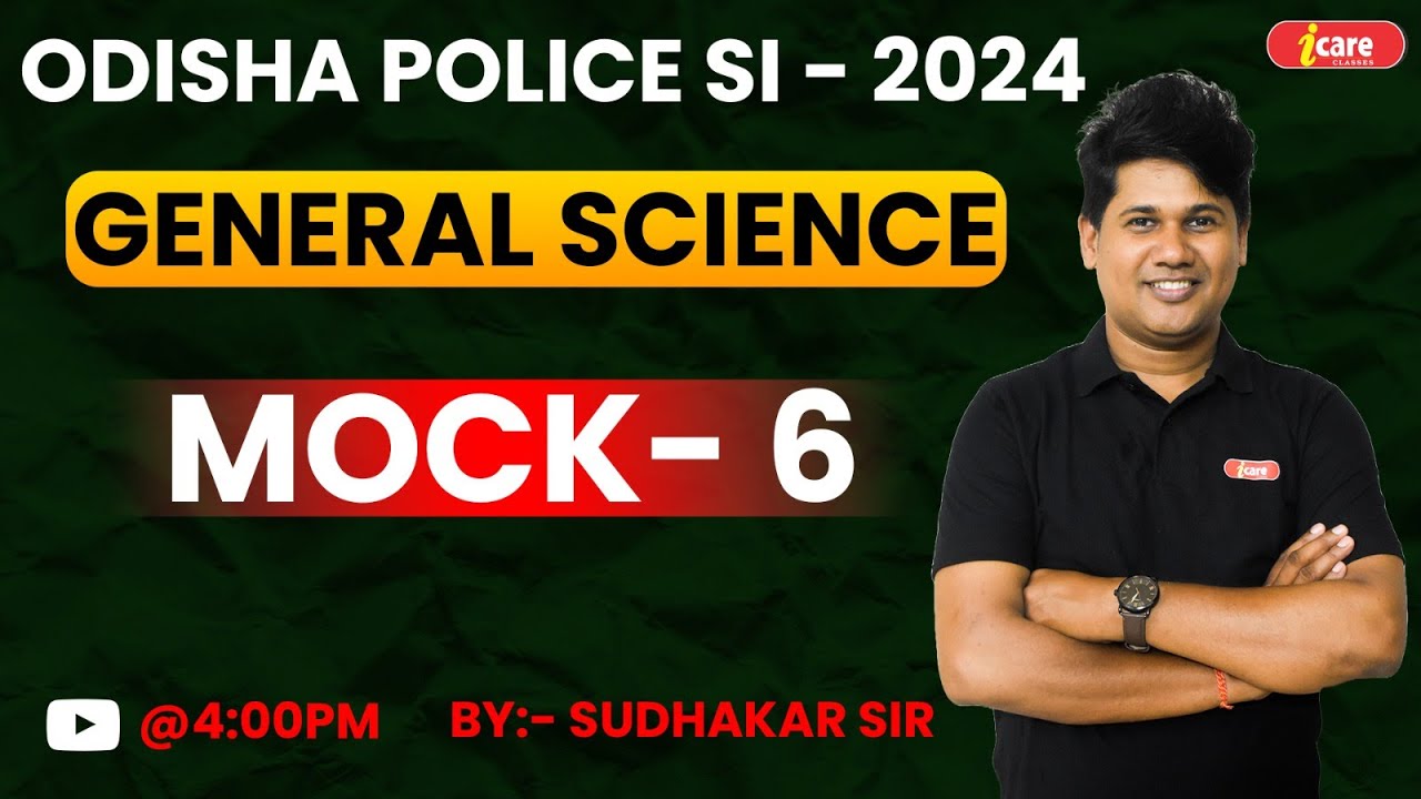 General Science Class || Odisha Police General Science Class  || Odisha Police Si Class - 6