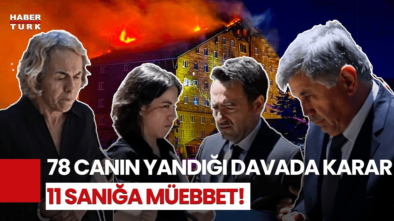 SON DAKİKA! Kartalkaya Davasında Karar! 11 Sanığa Ağırlaştırılmış M&uuml;ebbet!