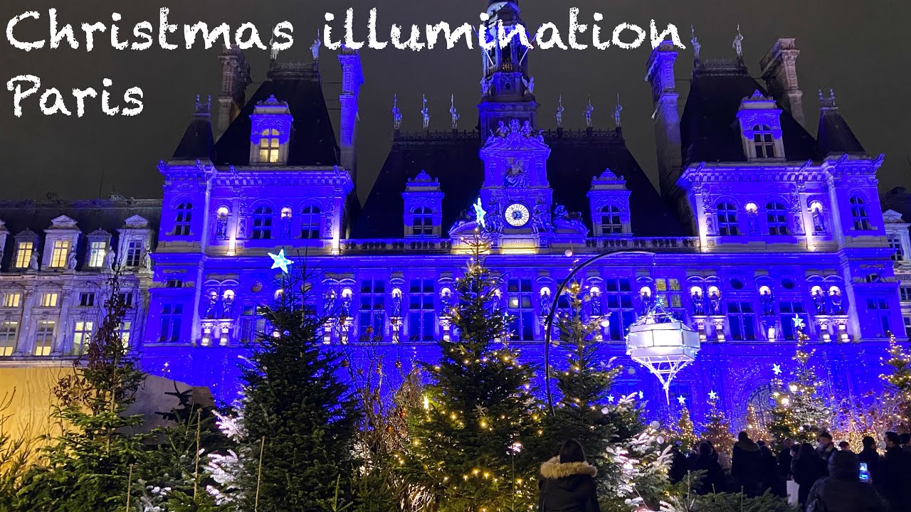 【2021年パリ】美しすぎるクリスマスのイルミネーション！おすすめスポット！Marché de Noël / Galeries Lafayette / Hôtel de Ville