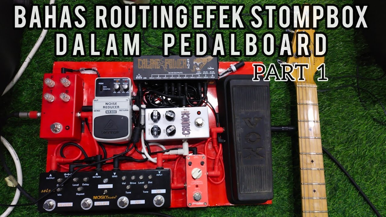 Bahas Urutan Routing Pedalboard