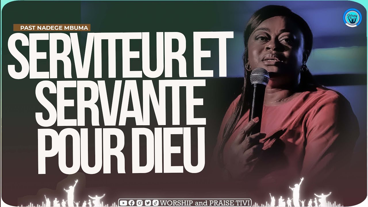 Pasteur Nadege MBUMA | Serviteur, Servante Pour Dieu