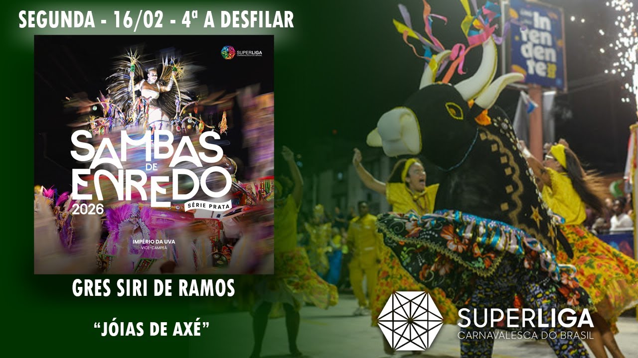 GRES Siri de Ramos - Sambas de Enredo 2026 - Série Prata (Superliga Carnavalesca do Brasil)