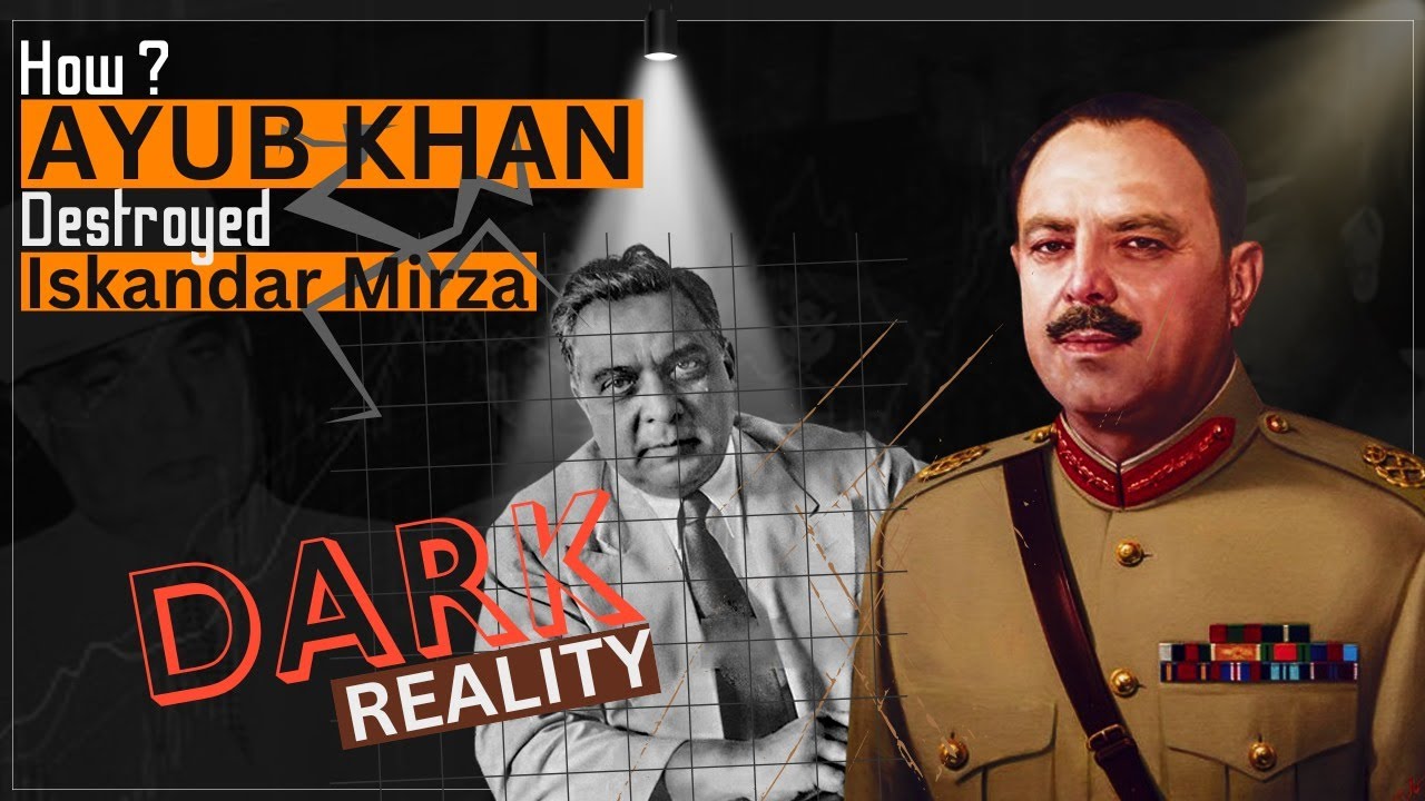 How General Ayyub Khan kicked off Iskandar Mirza from Presidency? || History of Pakistan