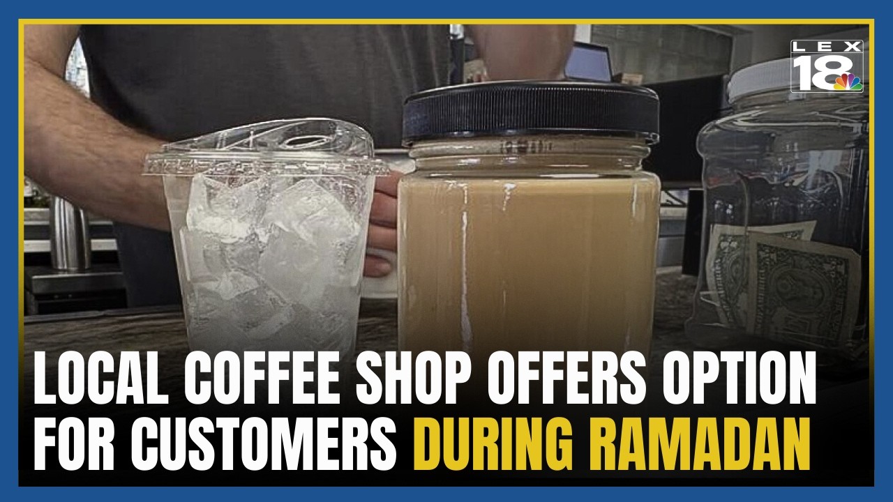 Lexington coffee shop offers inclusive option for customers observing Ramadan