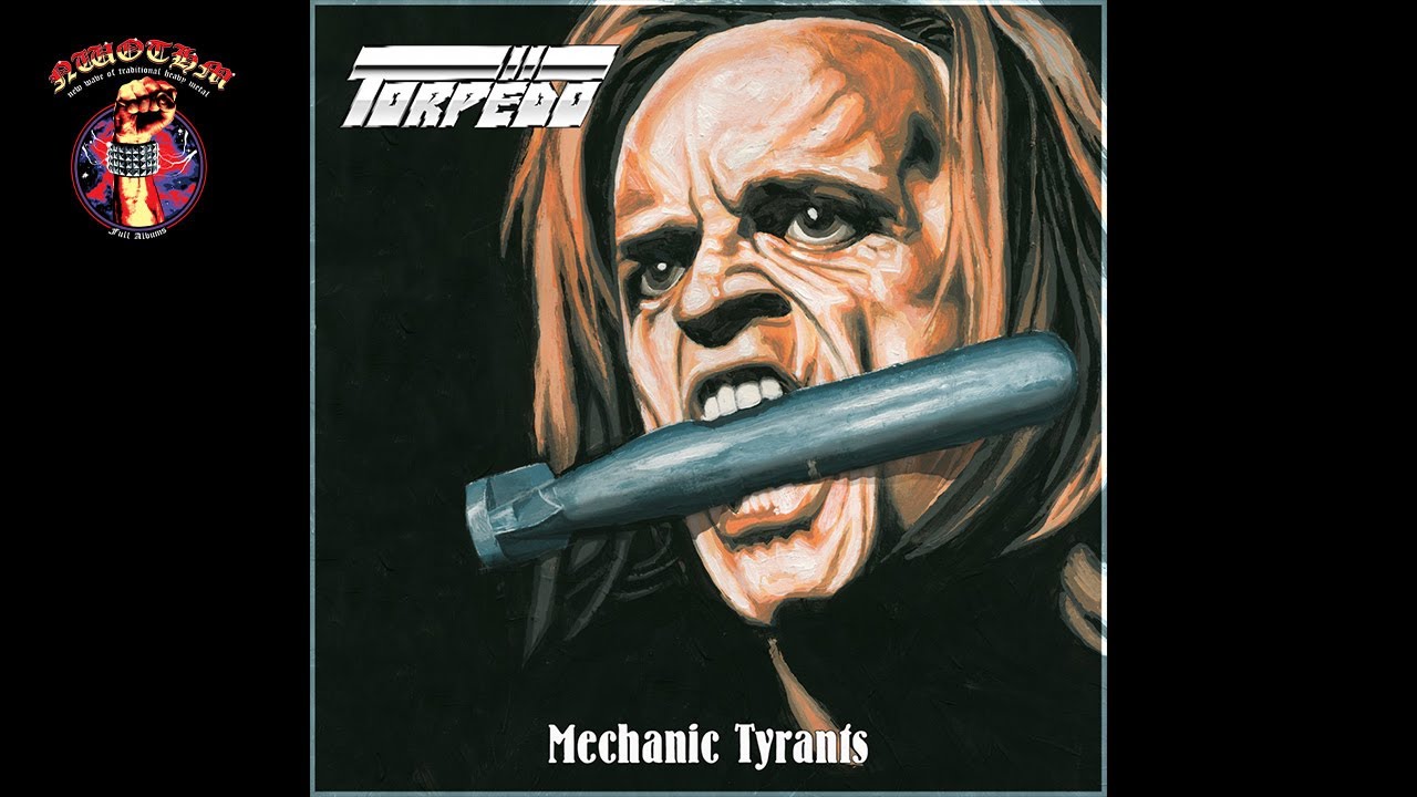 Torpëdo - Mechanic Tyrants [Demo] (2019)