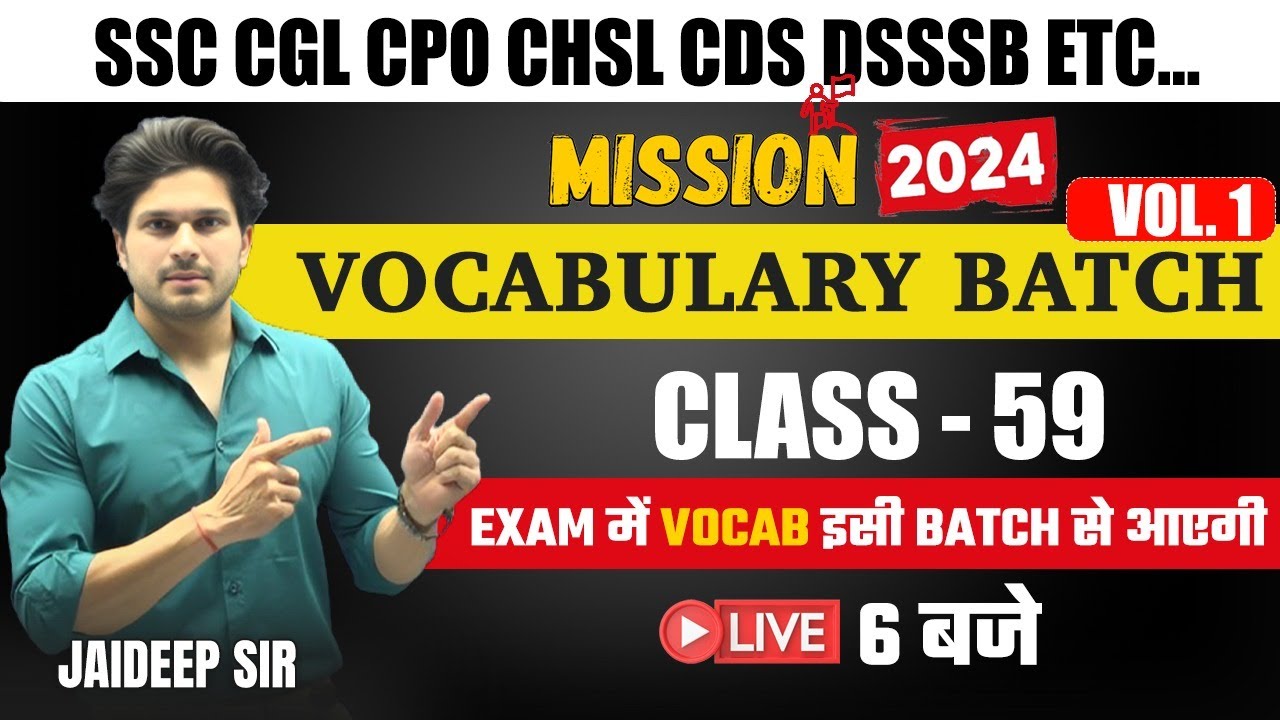 Vocab Batch Class 59 with Mock Test || Vocab batch For CGL CPO CHSL MTS CDS…etc by Jaideep sir