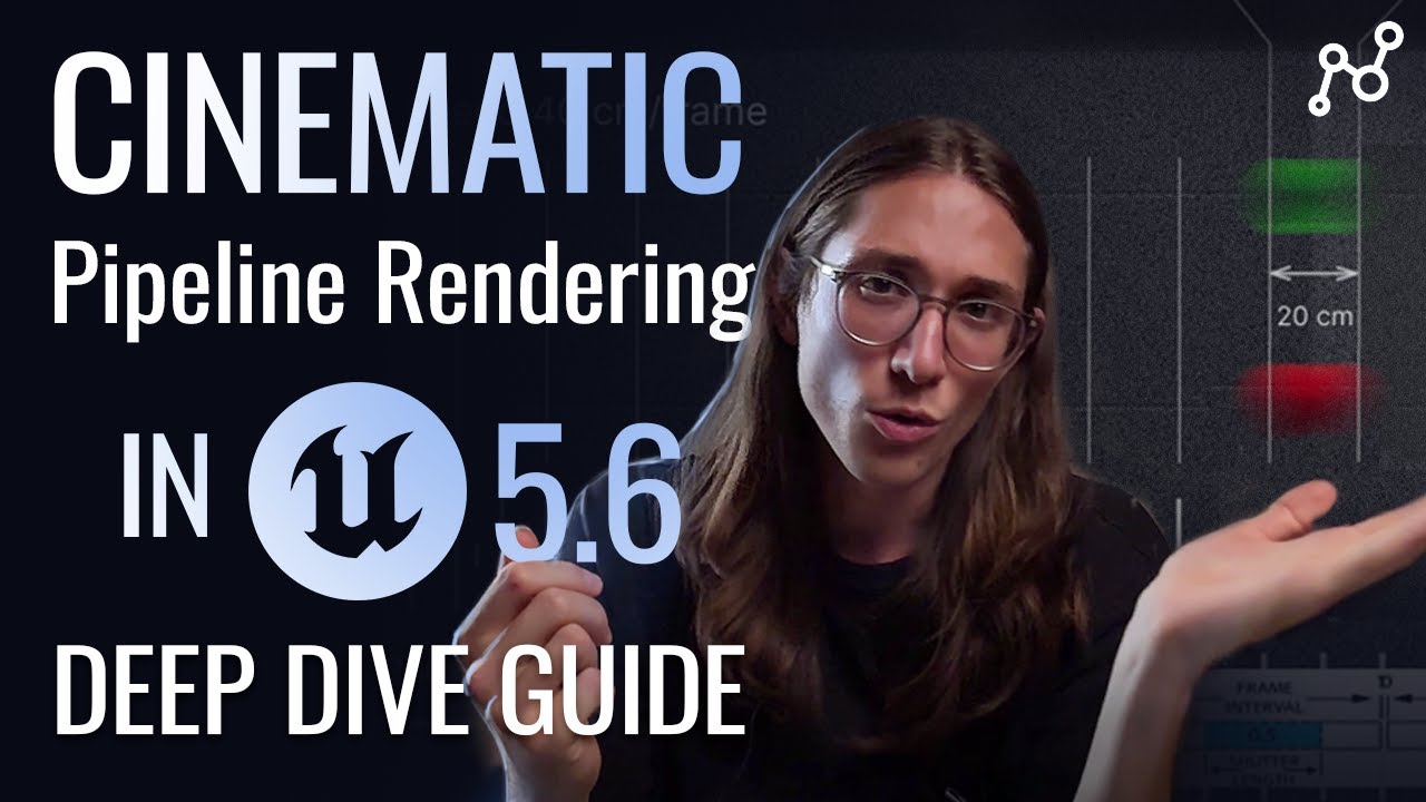 Cinematic Pipeline Rendering in UE 5.6 | 2025