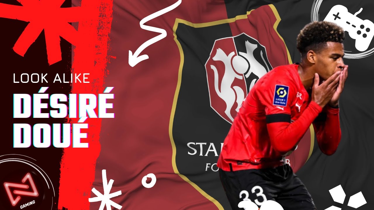 FIFA 23 | Désiré Doué | Look Alike | Création visage