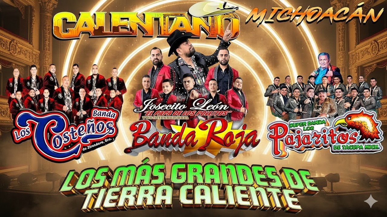 Calentano Tierra Caliente Mix 💥 Banda Roja ft Los Pajaritos De Tacupa ft Banda Los Costeños