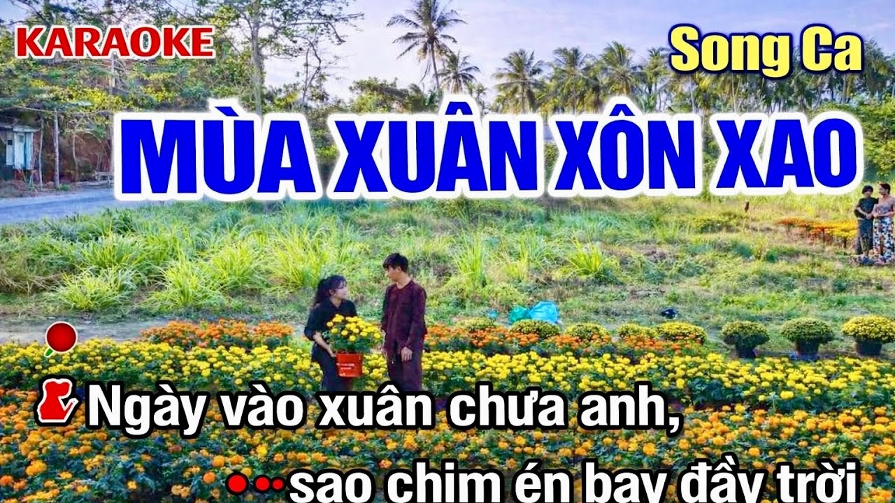 CÀNG HÁT CÀNG THẤY TẾT 🎤 MÙA XUÂN XÔN XAO | TONE SONG CA - Karaoke Nhạc Xuân Rộn Ràng Dễ Hát 