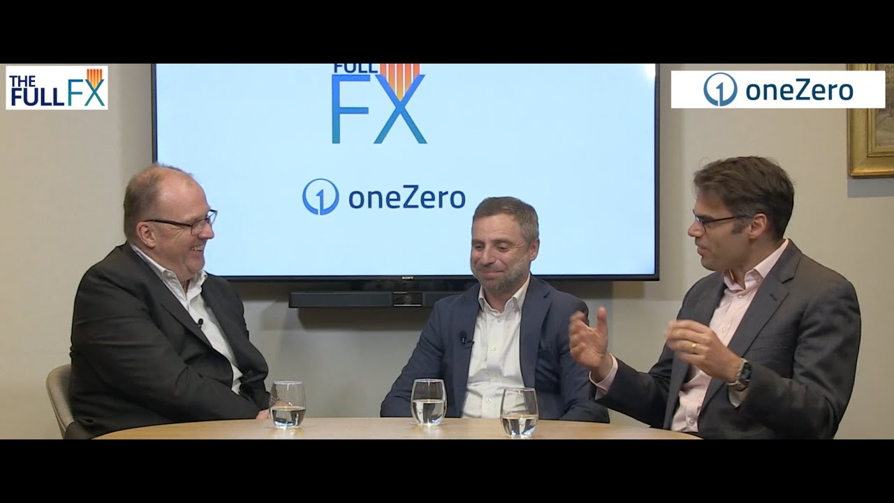 The Full FX Unfiltered - with oneZero Financial Systems