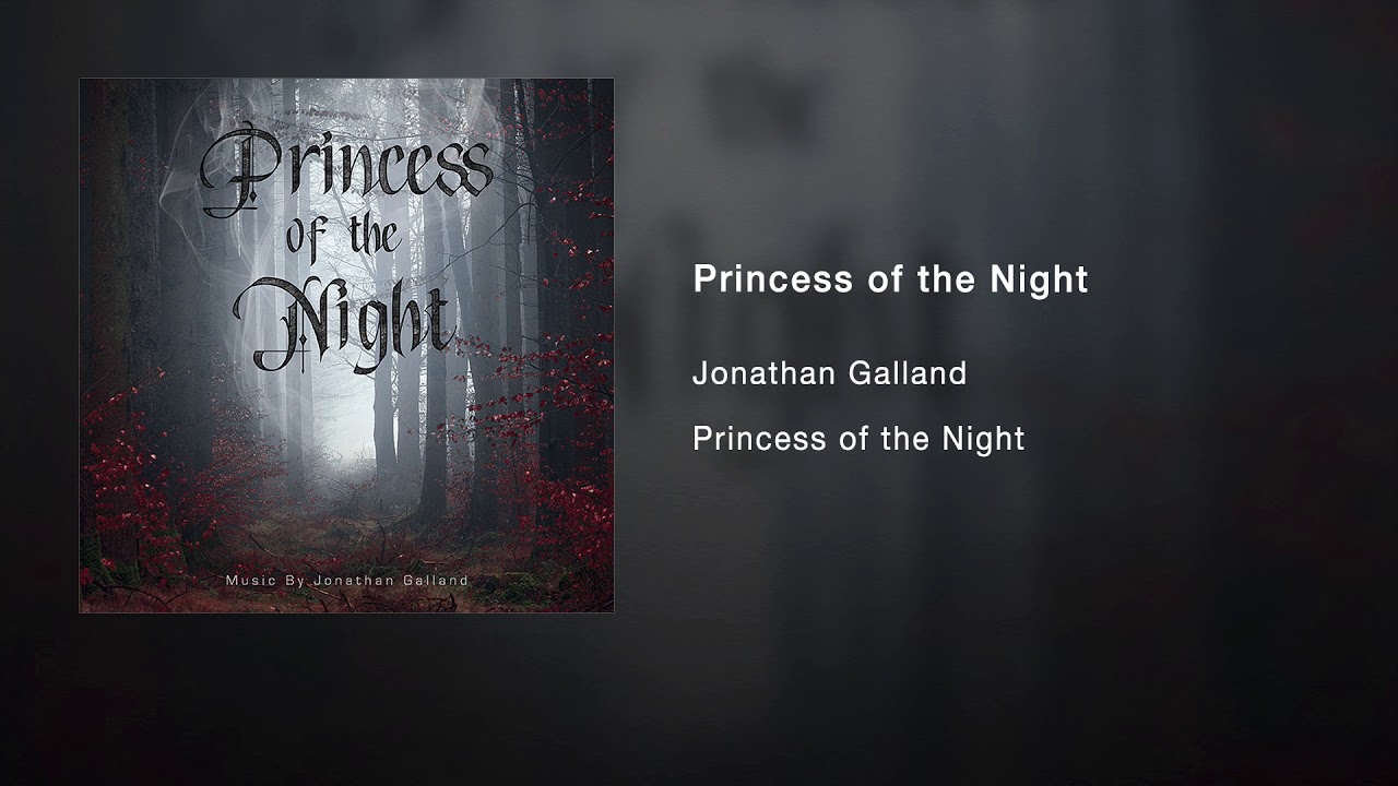 Princess of the Night
