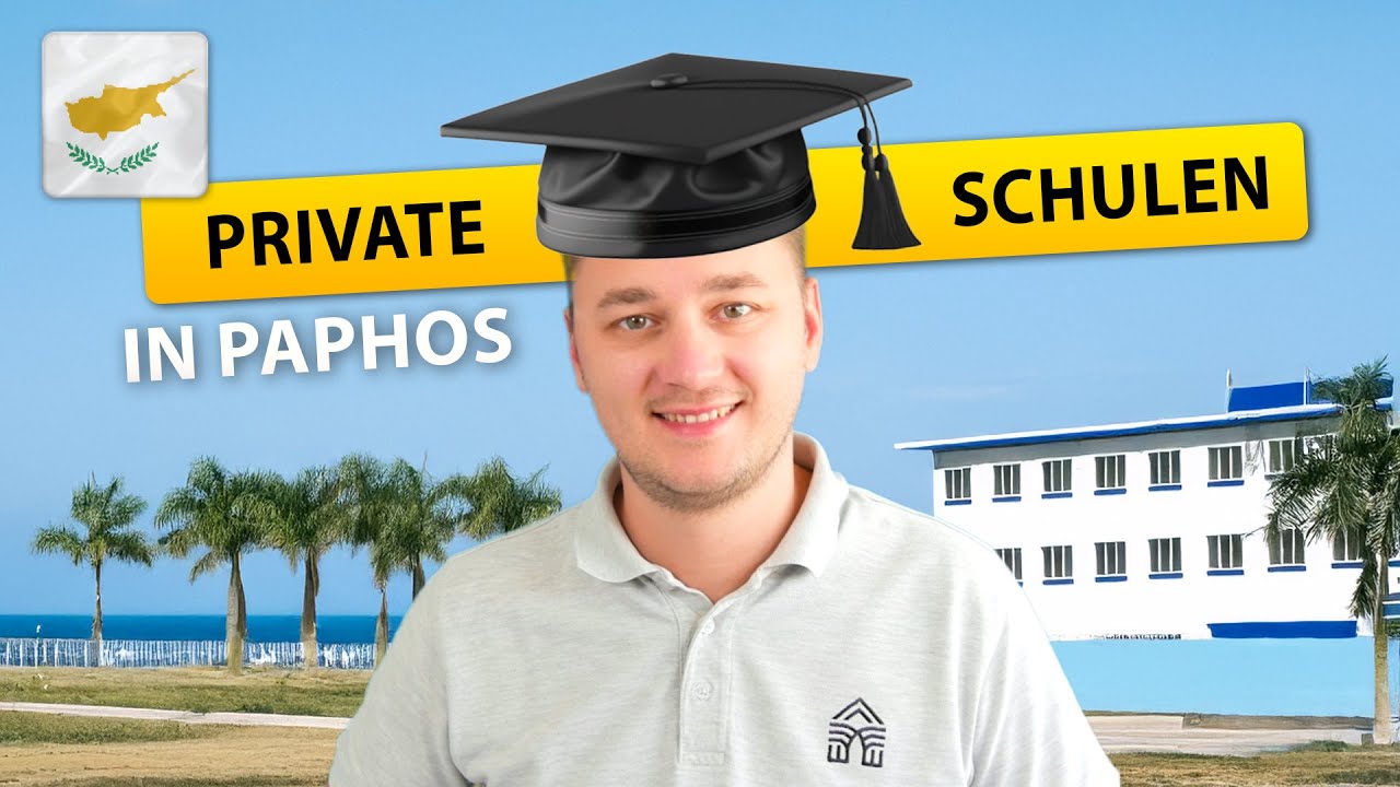Ich zeige euch ALLE Privaten Schulen in Paphos!