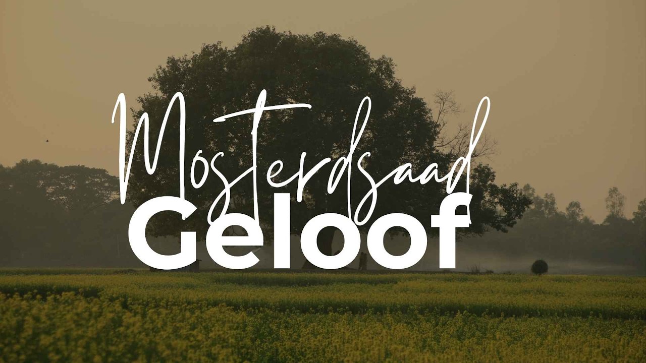 Past. Fanie Louw - Mosterdsaad Geloof