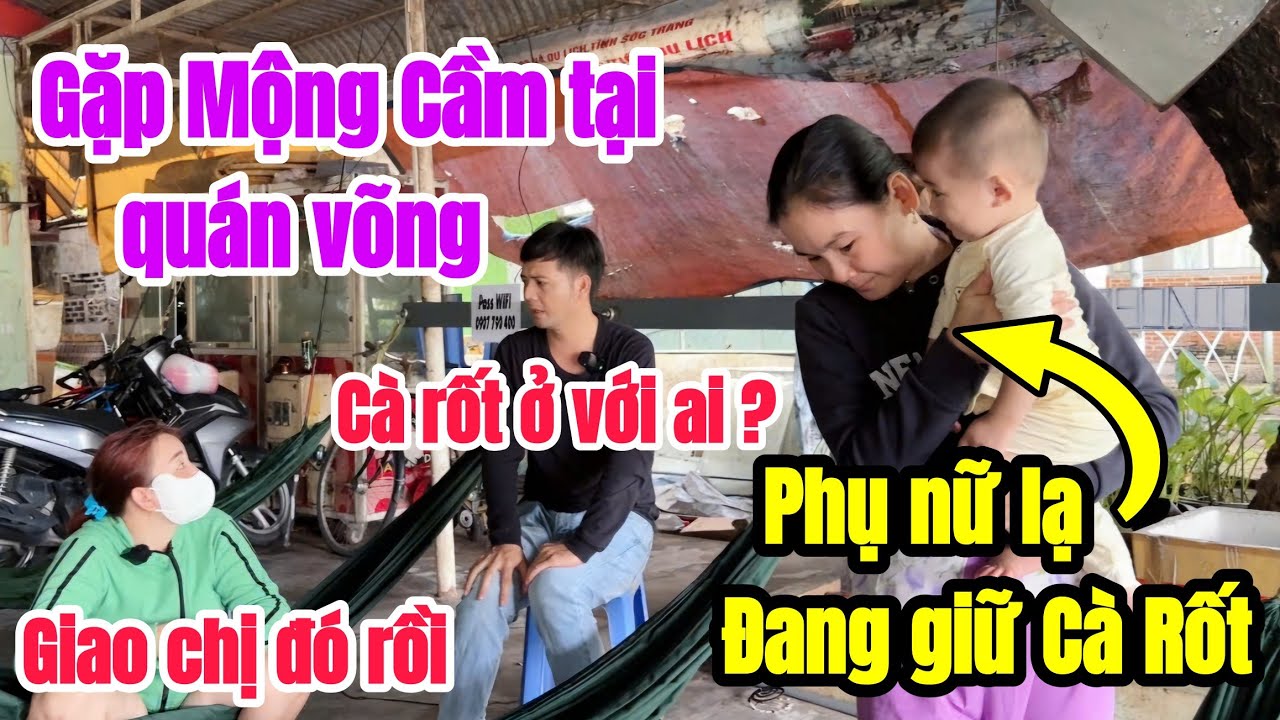Gặp Mộng Cầm tại QUÁN VÕNG phát hiện người Phụ Nữ 