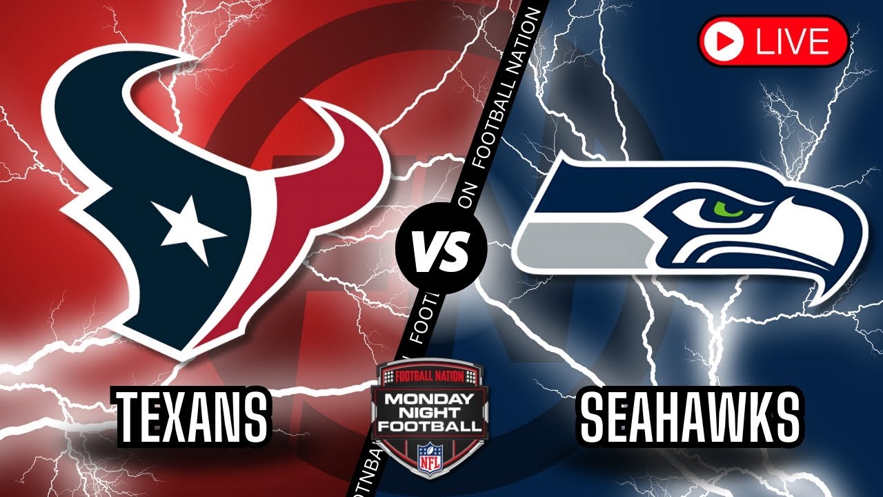 Houston Texans vs Seattle Seahawks - Monday Night Football - Live Stream - Color Radio Broadcast