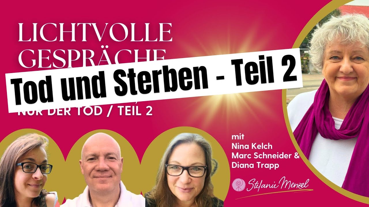 Nichts ist sicher, nur der Tod -Teil 2 - #3 Lichtvolle Gespr&auml;che