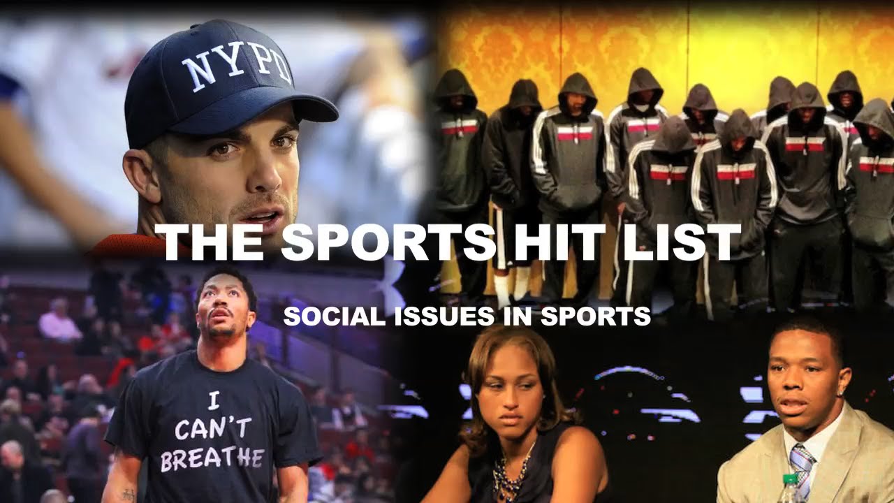 SOCIAL ISSUES SPORTS: THE SPORTS HIT LIST